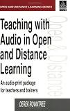 TEACHING WITH AUDIO IN OPEN & DISTANCE LEARNING (Open and Distance Learning)