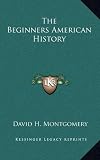 The Beginners American History