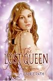 Books : The Faerie Path #2: The Lost Queen: Book Two of The Faerie Path