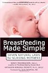 Breastfeeding Made Simple