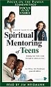 Parents' Guide to the Spiritual Mentoring of Teens (audio)