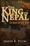 The King of Nepal: Life Before the Drug Wars