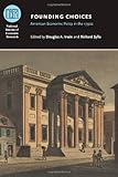Founding choices : American economic policy in the 1790s