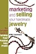 Marketing and Selling Your Handmade Jewelry