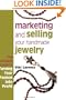 Marketing and Selling Your Handmade Jewelry