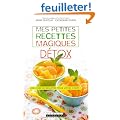 Mes petites recettes magiques d�tox