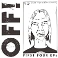 Off! – First Four EPs