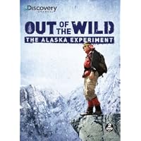 Out of the Wild: The Alaska Experiment