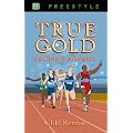 True Gold - an Olympic Adventure (Freestyle)