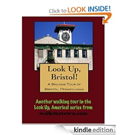 A Walking Tour of Bristol, Pennsylvania (Look Up, America!)