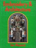 Embroidery & architecture