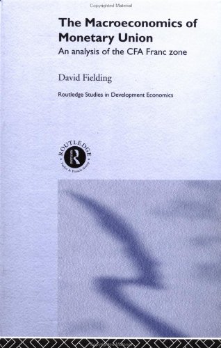Macroeconomics of Monetary Union (Routledge Studies in Development Economics) On Sale