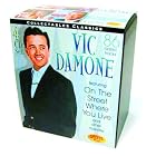 Click here to buy Collectables Classics (4-CD Box Set) by  Vic Damone .