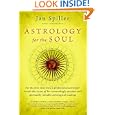 Astrology for the Soul (Bantam Classics) by Jan Spiller