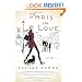Paris in Love: A Memoir