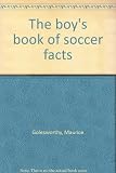 The boy's book of soccer facts