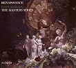Renaissance Master Series 10