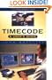 Timecode A User's Guide, Third Edition