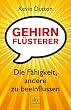 Gehirnfl�sterer: Die F�higkeit, andere zu beeinflussen