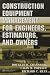 Construction Equipment Management for Engineers, Estimators, and Owners (Civil and Environmental Engineering) Cover