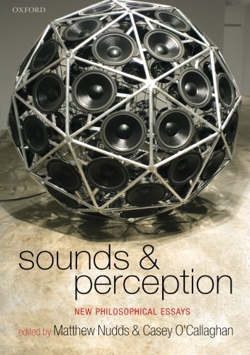 Sounds and Perception: New Philosophical Essays