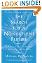The Search for a Nonviolent Future: A Promise of Peace for Ourselves, Our Families, and Our World