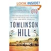 Tomlinson Hill: The Remarkable Story of Two Families who Share the Tomlinson Name - One White, One Black