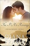 The PA's Revenge (The Mackenzies Book 1)