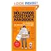 The Hollywood Assistants Handbook: 86 Rules for Aspiring Power Players