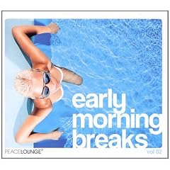 Early Morning Breaks Vol.2