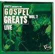 Gospel Greats, Vol. 7: Verity Live