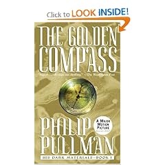 The Golden Compass: His Dark Materials by Philip Pullman