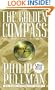 The Golden Compass (His Dark Materials, Book 1)