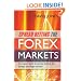 Spread Betting the Forex Markets: An expert guide to spread betting the foreign exchange markets