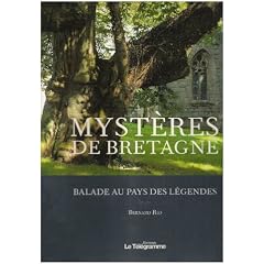 Mysteres de Bretagne, Balade au Pays des Legendes