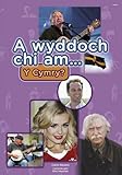 A wyddoch chi am y Cymry?