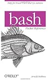 bash Pocket Reference (Pocket Reference (O'Reilly))