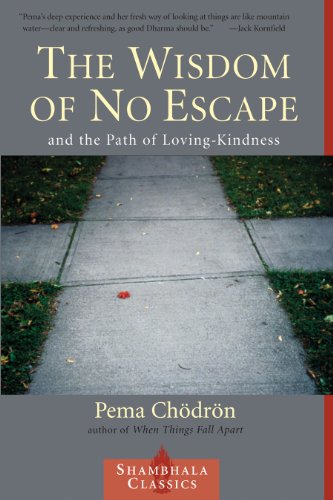 The Wisdom of No Escape: And the Path of Loving-Kindness (Shambhala Classics) Book Image