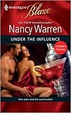 Under the Influence Under the Influence