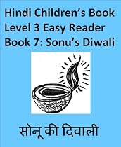 Sonu's Diwali (Hindi Children's Book Level 3 Easy Reader)-From Free Kindle Books Library Click to Download Free Kindle Book -> Sonu's Diwali (Hindi Children's Book Level 3 Easy Reader)