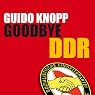 H&ouml;rbuch Goodbye DDR