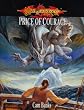 Price of Courage (Dragonlance Campaign Setting) (Age of Mortals Campaign, Volume 3)