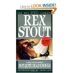 Not Quite Dead Enough (Nero Wolfe Mysteries)