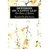 dewdrops on a lotus leaf zen poems of ryokan