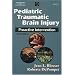 Pediatric Traumatic Brain Injury: Proactive Intervention (Neurogenic Communication Disorders)