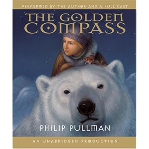 His Dark Materials, Book I: The Golden Compass by Philip Pullman