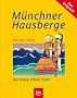 M�nchner Hausberge: Die klassischen Ziele