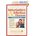 American Academy of Pediatrics: Immunizations & Infectious Diseases: An Informed Parent's Guide