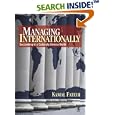 Managing Internationally: Succeeding in a Culturally Diverse World