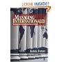 Managing Internationally: Succeeding in a Culturally Diverse World